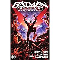 Amazon.com: Batman Beyond (2016-) Vol. 1: Escaping the Grave eBook